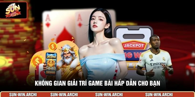 Không gian giải trí game bài hấp dẫn cho bạn