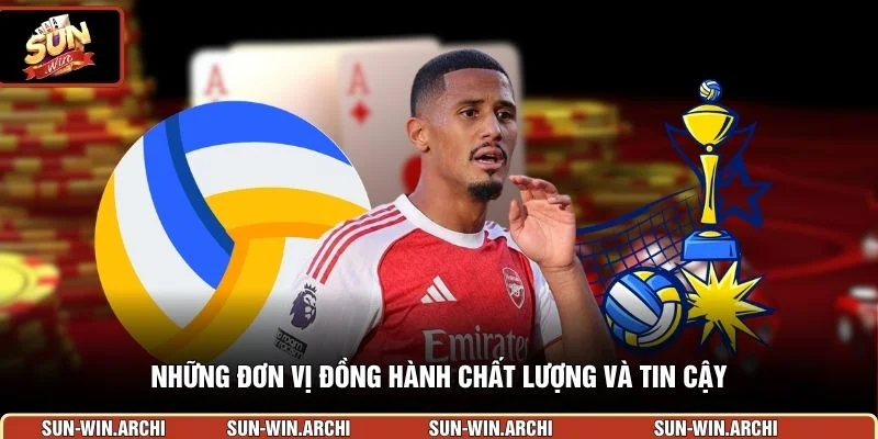 Những đơn vị đồng hành chất lượng và tin cậy